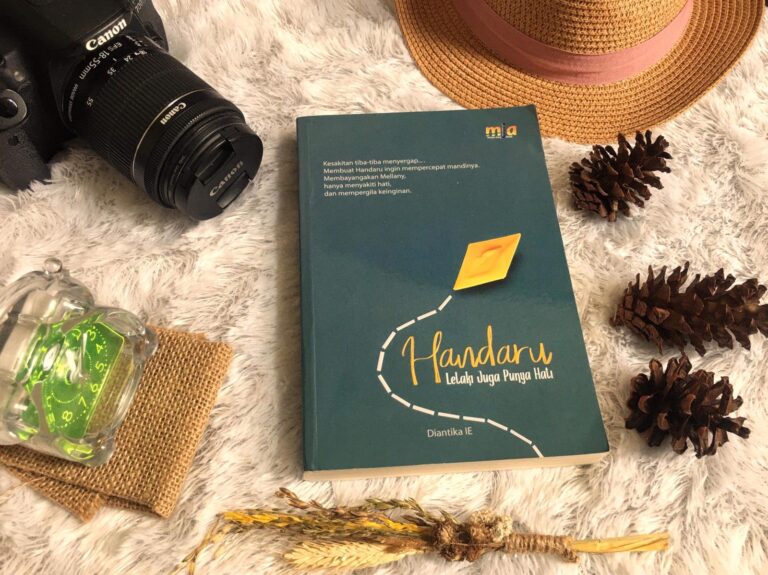 Novel Handaru Lelaki Juga Punya Hati